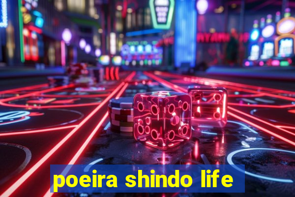 poeira shindo life